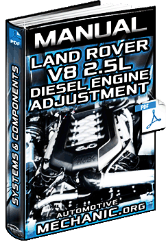 Land Rover V8 2.5L Diesel Engine Manual