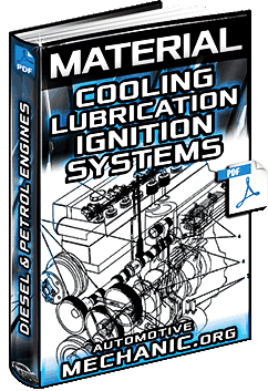 Material: Diesel & Petrol Engines – Cooling, Lubrication & Ignition Systems